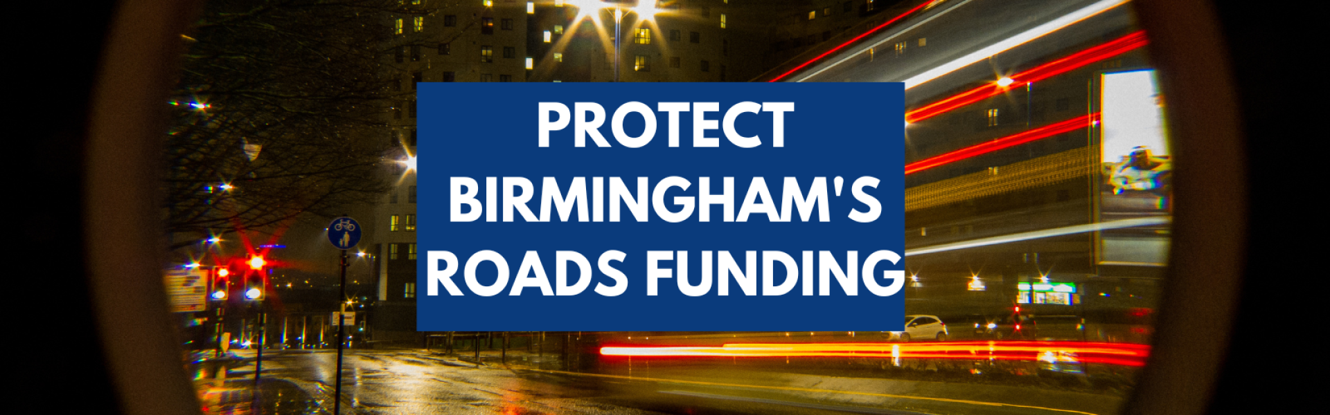 Protect Birmingham's roads funding