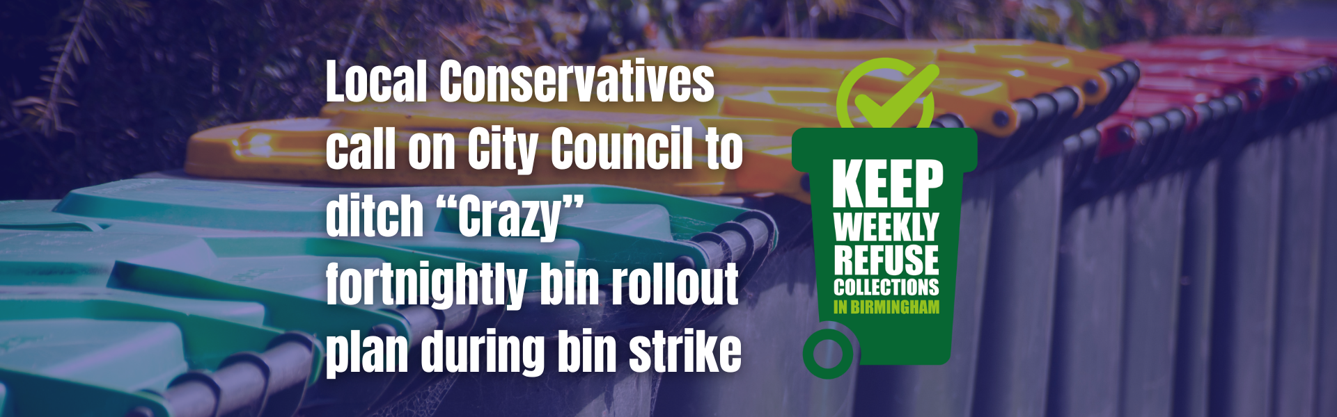 Ditch the rollout of fortnightly bins 