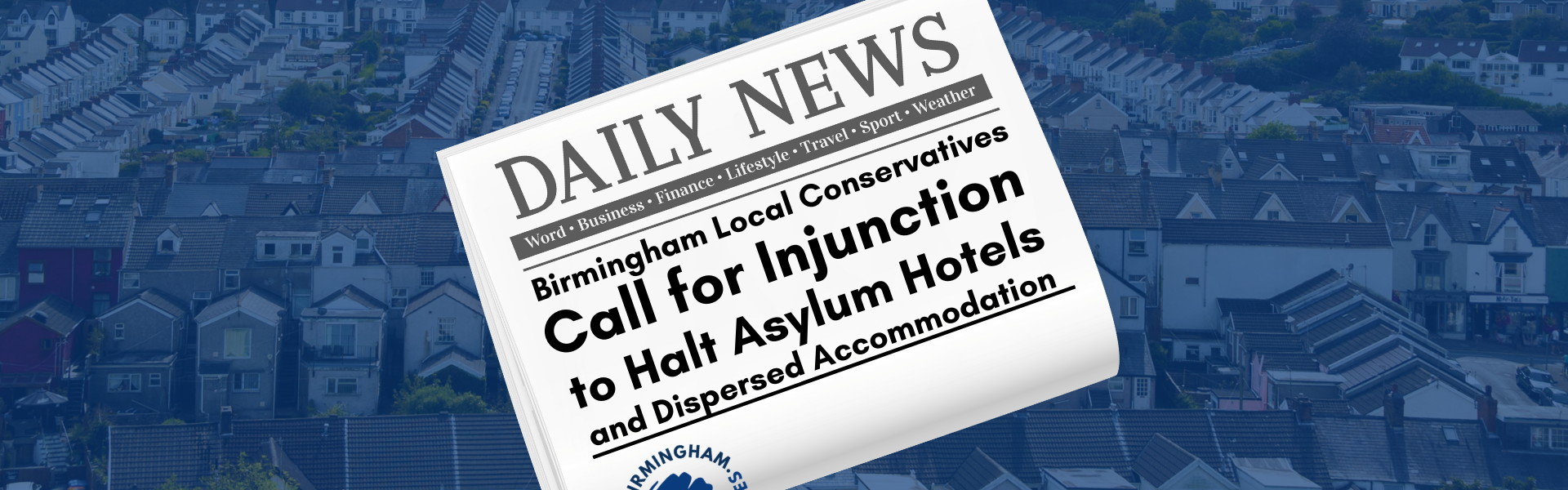 Birmingham Local Conservatives Call for Injunction to Halt Asylum Hotels and Dispersed Accommodation