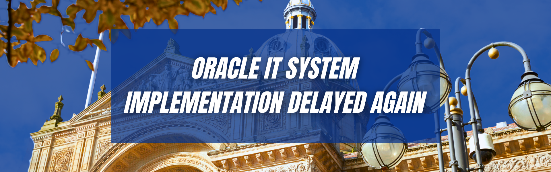 Oracle It system delayed again