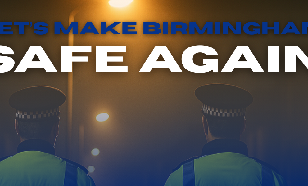 Lets make Birmingham safe again