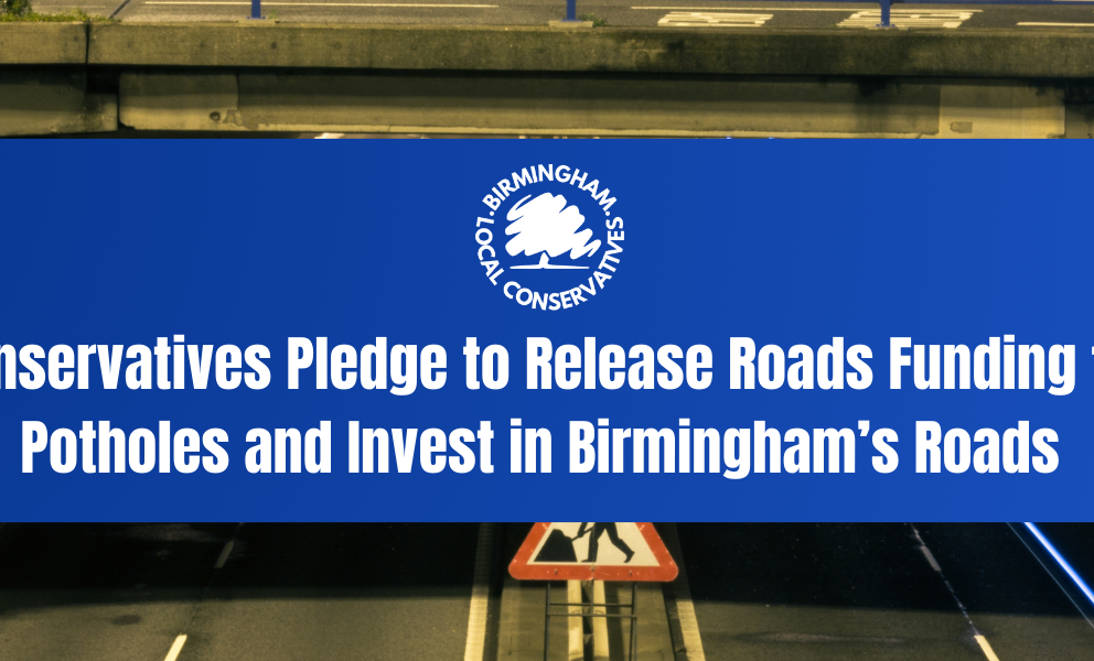 Local Conservatives pledge to release roads funding and fix Birmingham's potholes