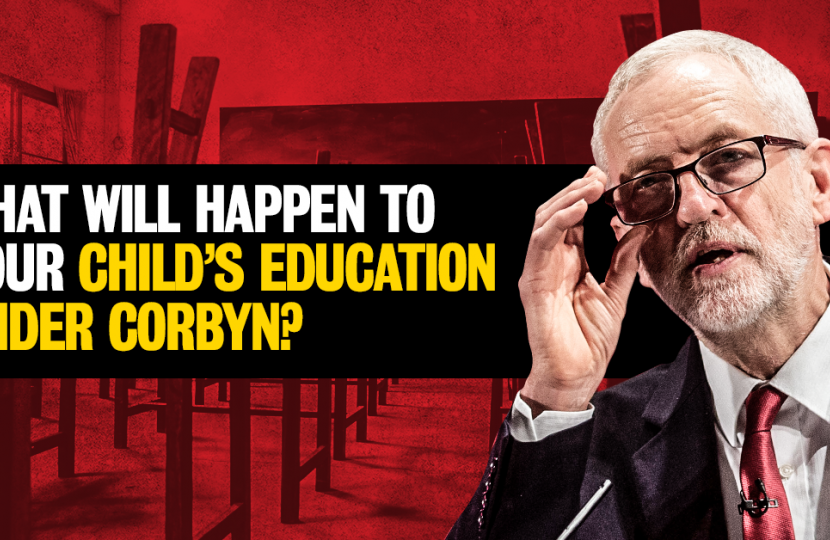Less safe, more strain, fewer opportunities – new analysis reveals what will happen to your child’s education under Corbyn Less safe, more strain, fewer opportunities – new analysis reveals what will happen to your child’s education under Corbyn