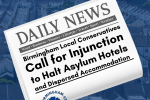 Birmingham Local Conservatives Call for Injunction to Halt Asylum Hotels and Dispersed Accommodation