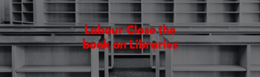 Labour close libraries