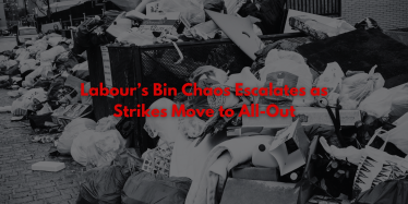 Labours bin chaos escalates