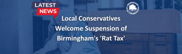 Local Conservatives Welcome Suspension of Birmingham's 'Rat Tax'