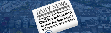 Birmingham Local Conservatives Call for Injunction to Halt Asylum Hotels and Dispersed Accommodation